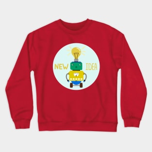 Robot New Idea Crewneck Sweatshirt